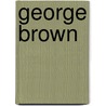 George Brown door Lewis John 1858-1935