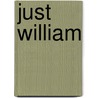 Just William door Richmal Crompton