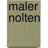 Maler Nolten by Eduard Mörike