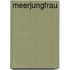 Meerjungfrau