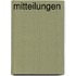Mitteilungen
