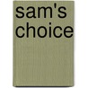 Sam's Choice by S. M Donaldson