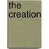 The Creation