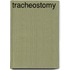 Tracheostomy
