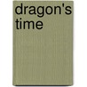 Dragon's Time by Todd J. McCaffrey