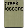 Greek Lessons door Alpheus Crosby