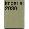 Imperial 2030 door Mac Gerdts