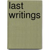 Last Writings by Nishida Kitaro