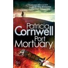 Port Mortuary door Patricia Daniels Cornwell