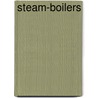 Steam-Boilers door Edward Furber Miller