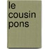 Le Cousin Pons