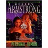 Personal Demon by Kelley Armstrong