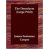 The Deerslayer by Peter Berkrot