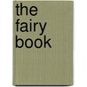The Fairy Book by Dinah Maria Mu Craik