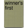 Winner's First by Priscilla B. Dewey