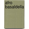 Afro Basaldella door Gabriella Belli