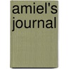 Amiel's Journal by Henri-frederic Amiel
