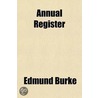 Annual Register by Unknown Author