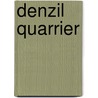 Denzil Quarrier by George Gissing