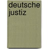 Deutsche Justiz door Prussia (Kingdom) Justizministerium