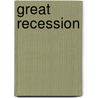 Great Recession door Carles Manera