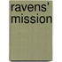Ravens' Mission