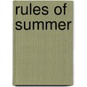 Rules of Summer door Joanna Philbin