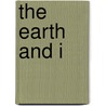The Earth And I by Frank Asch