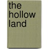 The Hollow Land by William Morris