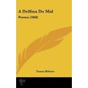 A Delfina Do Mal by TomáS. Ribeiro