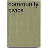 Community Civics by Scott Nearing