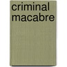 Criminal Macabre door Steve Niles