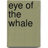 Eye of the Whale by Jennifer O'Connell