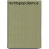 Rechtspopulismus by Phillip Becher