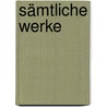 Sämtliche Werke door Friedrich Von Schlegel