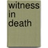 Witness in Death