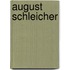 August Schleicher