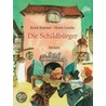 Die Schildbürger door Erich Kästner