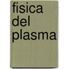 Fisica del Plasma by Marco Velli