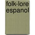 Folk-Lore Espanol