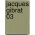 Jacques Gibrat 03