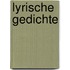 Lyrische Gedichte