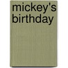 Mickey's Birthday door Elle D. Risco