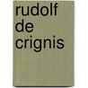Rudolf De Crignis by Susanne Bieri