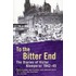 To the Bitter End