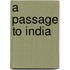 A Passage To India
