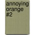 Annoying Orange #2