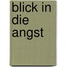 Blick in die Angst by Chevy Stevens