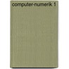 Computer-Numerik 1 door Christoph Überhuber