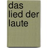 Das Lied der Laute door Waltraud Daniela Garstka